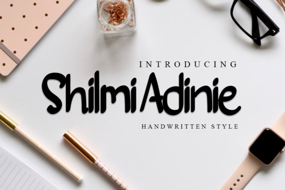 Shilmi Adinie Font for Creative Makers