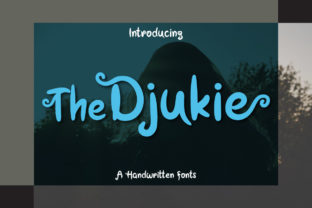 The Djukie Font: A Handwritten Script for Campaign Clarity